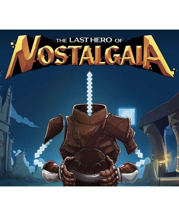 The Last Hero of Nostalgaia Steam Key GLOBAL